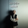 Sayang - Single