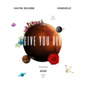 Give You All (feat. ZEZE) artwork