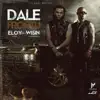 Dale Frontu (feat. Wisin) - Single album lyrics, reviews, download