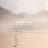 Gone (Da da Da) - Single