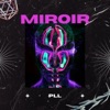 MIROIR - Single