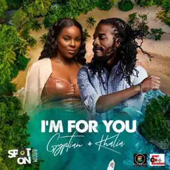 I'm for You - Single by Gyptian & Khalia album reviews, ratings, credits