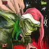 Grinch (feat. Southeast Teezy) - Single album lyrics, reviews, download