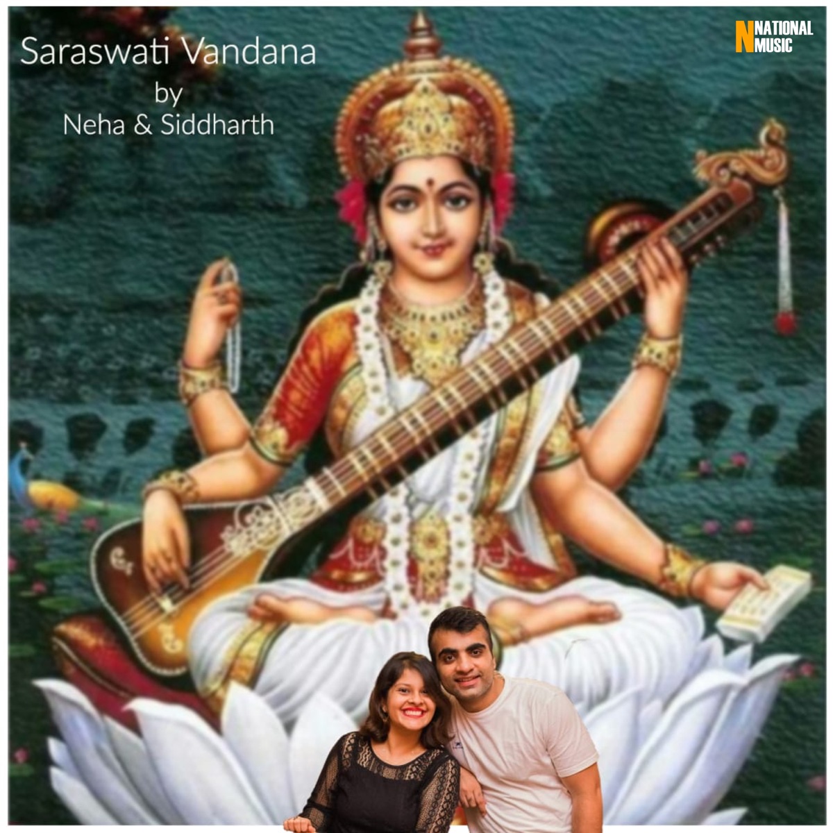 Saraswati Vandana - Single by Neha & Siddharth on Apple Music
