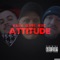 ATTITUDE (feat. Killa Gabe) - RXC lyrics