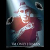 I'm Only Human - Single