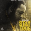 Stay True Mi Friend - Single