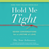 Hold Me Tight - Dr. Sue Johnson EdD