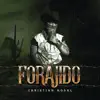 EP #1 Forajido - EP album lyrics, reviews, download