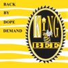 King Bee - Back By Dope Demand