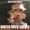 Hunter Biden Hacked song lyrics