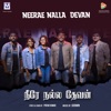 Neerae Nalla Devan - Single
