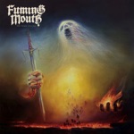 Fuming Mouth - Fatalism