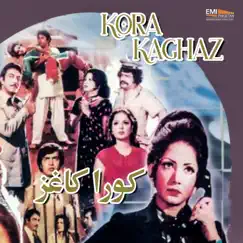 Kora Kaghaz (Original Motion Picture Soundtrack) - EP by Naheed Akhtar album reviews, ratings, credits