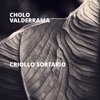 Criollo Sortario - Single