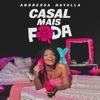 Casal Mais Foda - Single