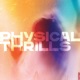 PHYSICAL THRILLS cover art