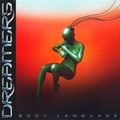 Dreamers - Body Language