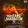Main Rang Sharbaton Ka (Lofi Mix) - Single album lyrics, reviews, download