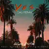 Stream & download Yes (Cali Remix) [feat. Super Sako & Fito Blanko] - Single