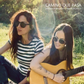 Camino Que Pasa - Sandra Bernardo & Natalia Doco