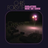 Chris Forsyth - You're Going To Need Somebody