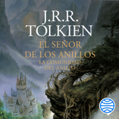 El Señor de los Anillos nº 01/03 La Comunidad del Anillo - J. R. R. Tolkien