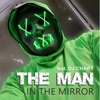 The Man in the Mirror (feat. Dj-Chart) - Single, 2022