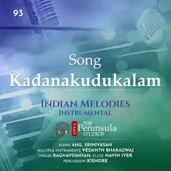 Kadanakudukalam (feat. Raghavsimhan, Kishore Kumar & Navin Iyer) [Live] Song Lyrics