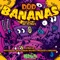 Bananas (Kutski & Audiofreq Remix) - Dod lyrics