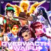 Overwatch Waifus (feat. McGwire, V!ce, Isthatfr0st, GODZthedon, Freeced & Zach B) - Single album lyrics, reviews, download