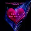 Fire in the Heart - Single album lyrics, reviews, download