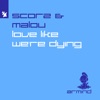 Love Like We're Dying - Single