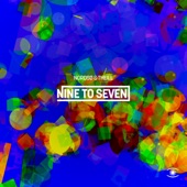 Nine To Seven (feat. Caroline Franceska) artwork