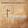 Pan de Vida, Cantos para la Eucaristía