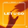 Let Ü Go - Single