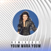 Youm Wara Youm Remix 2022 - Single