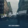 We Back!!!!!!!! - Single album lyrics, reviews, download