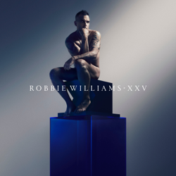 XXV (Deluxe Edition) - Robbie Williams Cover Art