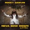 Neva Bow Down (feat. Blvk H3ro) - Rocky Dawuni lyrics