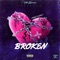 Broken - Young Ea$e lyrics