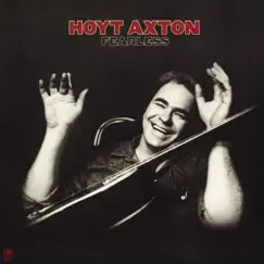 Fearless by Hoyt Axton album reviews, ratings, credits