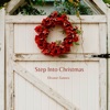 Step Into Christmas - Single