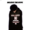 Believe the Hype - EP