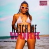 WATCH ME WORK (feat. Master Jugg) - Single