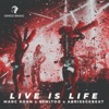 Live Is Life - Single