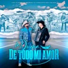 La Dueña De Todo Mi Amor - Single