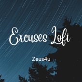 Excuses Lofi artwork