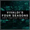 Vivaldi's Four Seasons - EP album lyrics, reviews, download