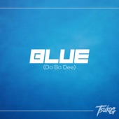 Blue (Da Ba Dee) [Eurobeat Version] artwork